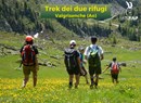 Trekking dei due rifugi