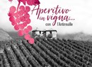 Aperitivo in vigna... con l'Antirouille