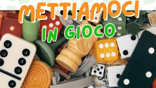 Mettiamoci in gioco