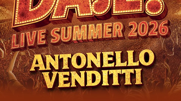Antonello Venditti - Daje! Live Summer 2026 
